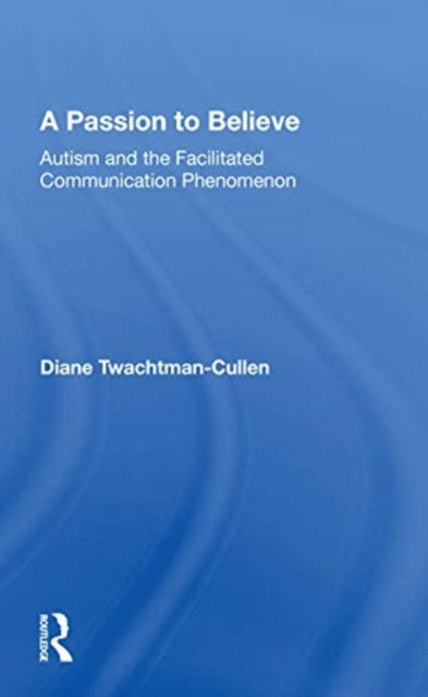Book cover of: Passion To Believe. By: Diane Twachtman-Cullen