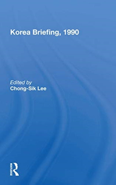 Book cover of: Korea Briefing, 1990