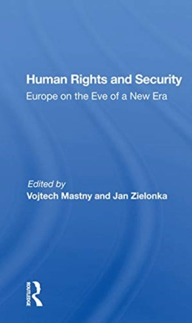 Book cover of: Human Rights and Security. By: Vojtech Mastny