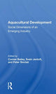 Book cover of: Aquacultural Development. By: Conner Bailey