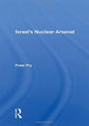 Book cover of: Israel's Nuclear Arsenal. By: Peter Vincent Pry