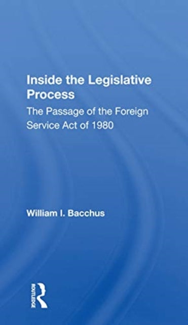 Book cover of: Inside The Legislative Process