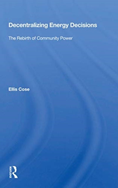 Book cover of: Decentralizing Energy Decisions