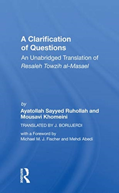 Book cover of: Clarification Of Questions. By: Ruhollah Khomeini