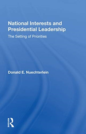 National Interests and Presidential Leadership