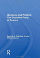 Book cover of: Ideology And Politics: The Socialist Party Of France. By: George A. Codding