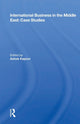 Book cover of: International Business In The Middle East. By: Ashok Kapoor