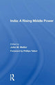Book cover of: India: A Rising Middle Power. By: John Williams Mellor