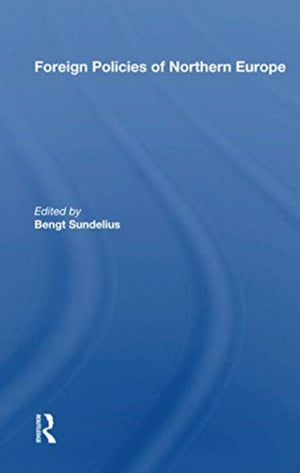 Foreign Policies Of Northern Europe