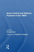 Arms Control And Defense Postures In The 1980s