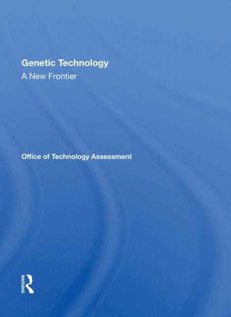 Book cover of: Genetic Technology: A New Frontier