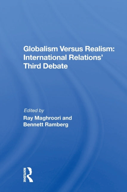 Book cover of: Globalism Versus Realism. By: Ray Maghroori