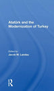 Book cover of: Ataturk And The Modernization Of Turkey
