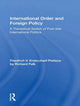 Book cover of: International Order And Foreign Policy
