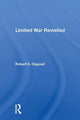 Book cover of: Limited War Revisited. By: Robert E. Osgood