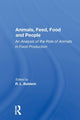 Book cover of: Animals, Feed, Food And People