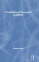 Book cover of: Foundations of Geometric Cognition. By: Mateusz Hohol