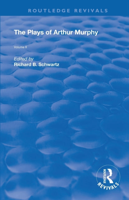 Book cover of: Plays of Arthur Murphy. By: Richard B. Schwartz