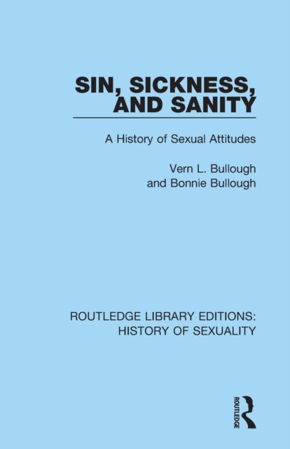 Book cover of: Sin, Sickness and Sanity. By: Vern L. Bullough