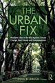 Book cover of: Urban Fix. By: Doug Kelbaugh