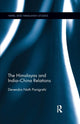 Book cover of: Himalayas and India-China Relations. By: Devendra Nath Panigrahi
