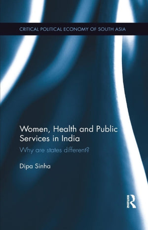Women, Health and Public Services in India