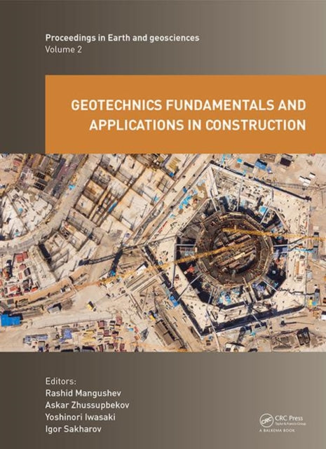 Book cover of: Geotechnics Fundamentals and Applications in Construction. By: Rashid Mangushev