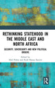 Book cover of: Rethinking Statehood in the Middle East and North Africa. By: Abel Polese