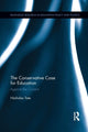 Book cover of: Conservative Case for Education. By: Nicholas Tate