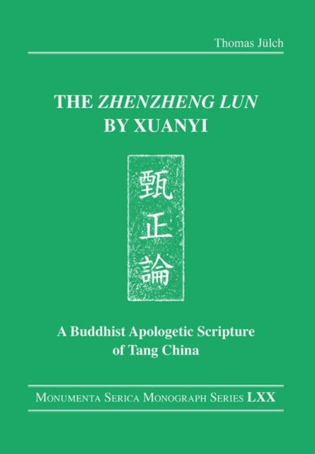 The "Zhenzheng lun" by Xuanyi