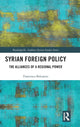 Book cover of: Syrian Foreign Policy. By: Francesco Belcastro