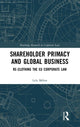 Book cover of: Shareholder Primacy and Global Business. By: Lela Mélon