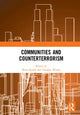 Book cover of: Communities and Counterterrorism. By: Basia Spalek
