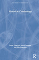 Book cover of: Historical Criminology. By: David Churchill