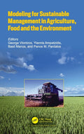 Modeling for Sustainable Management in Agriculture, Food and the Environment