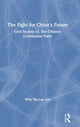 Book cover of: Fight for China's Future. By: Willy Wo-Lap Lam