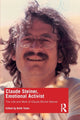Book cover of: Claude Steiner, Emotional Activist. By: Keith Tudor