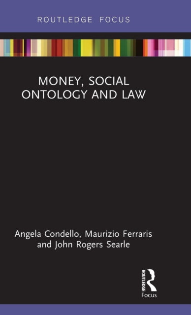 Book cover of: Money, Social Ontology and Law. By: John R. Searle