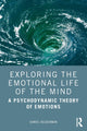 Book cover of: Exploring the Emotional Life of the Mind. By: Daniël Helderman