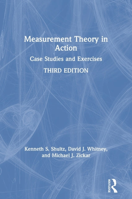 Book cover of: Measurement Theory in Action. By: Kenneth S. Shultz
