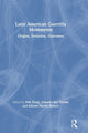 Book cover of: Latin American Guerrilla Movements. By: Dirk Kruijt