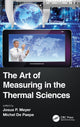 Book cover of: Art of Measuring in the Thermal Sciences. By: Josua Meyer