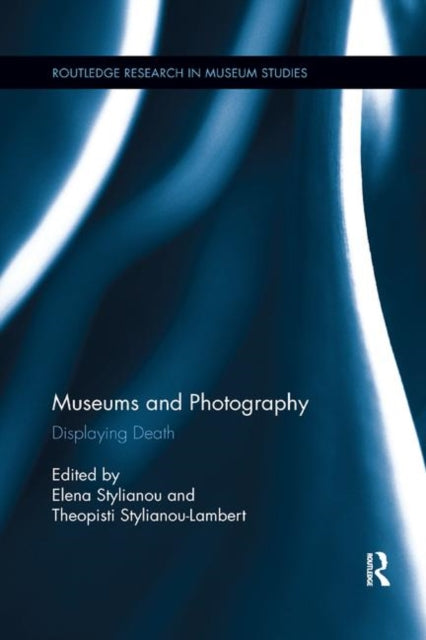 Book cover of: Museums and Photography