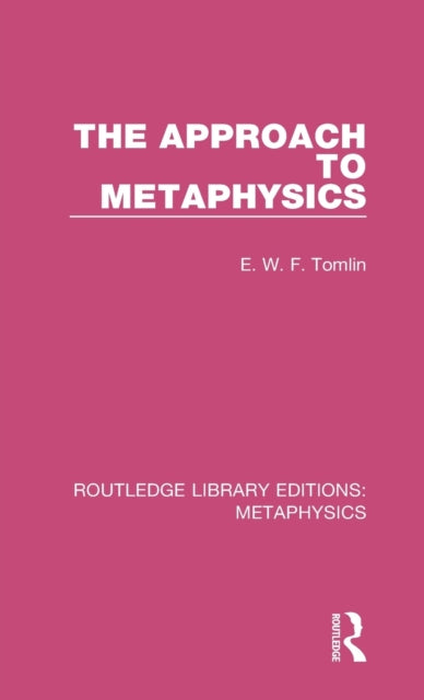 The Approach to Metaphysics