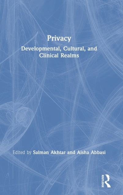 Book cover of: Privacy. By: Salman Akhtar