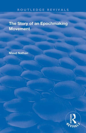 Story of an Epoch Making Movement