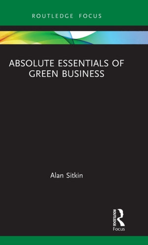 Absolute Essentials of Green Business