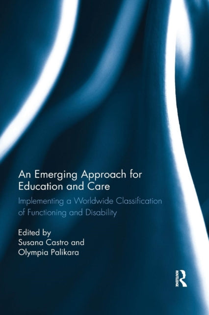 Book cover of: Emerging Approach for Education and Care. By: Susana Castro