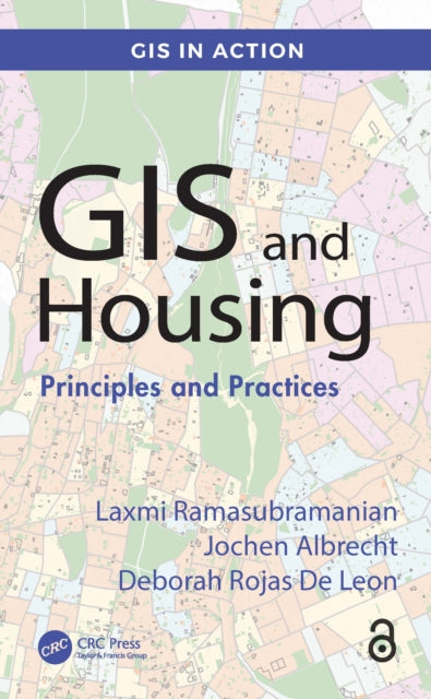 Book cover of: GIS and Housing. By: Laxmi Ramasubramanian