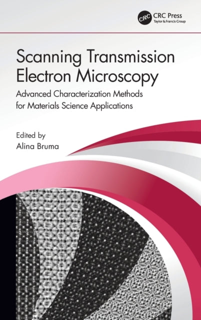 Book cover of: Scanning Transmission Electron Microscopy. By: Alina Bruma